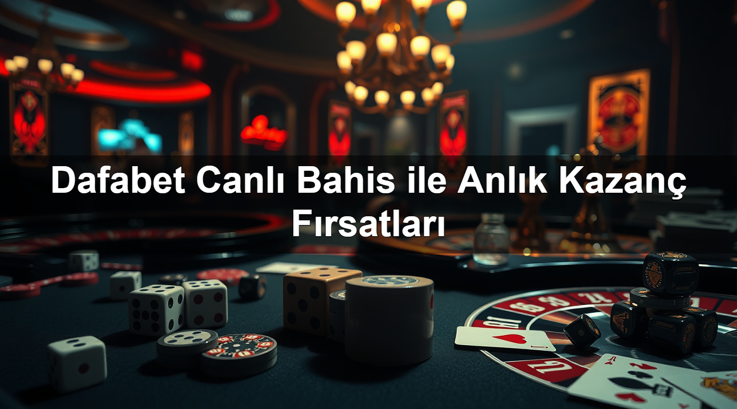 dafabet canl bahis ile anl k kazan f rsatlar 1783380409902