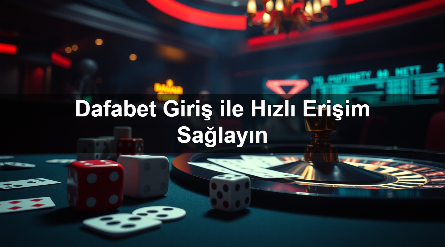 Dafabet Giriş ile Hızlı Erişim Sağlayın 19 dafabet giri ile h zl eri im sa lay n 1783380510418